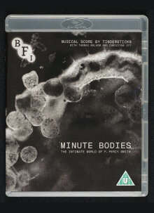 	Minute Bodies: The Intimate World of F. Percy Smith	